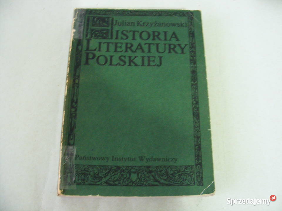 O literaturze polskiej Historia literatury miękka