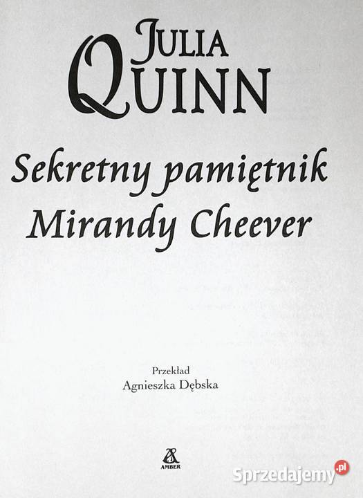 Sekretny pamiętnik Mirandy Cheever Julia Quinn Chełm sprzedam