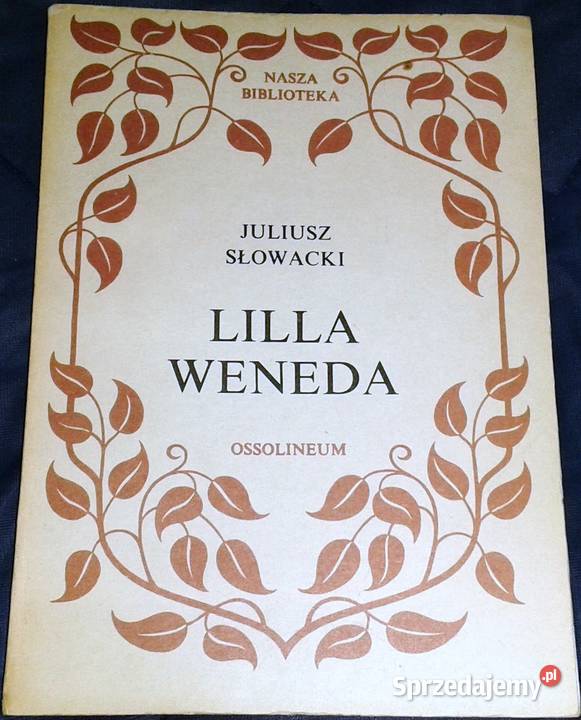 Lilla Weneda Juliusz Słowacki Chełm
