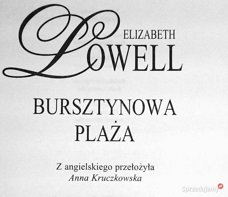 Bursztynowa plaża Elizabeth Lowell Kultura i Rozrywka lubelskie Chełm sprzedam