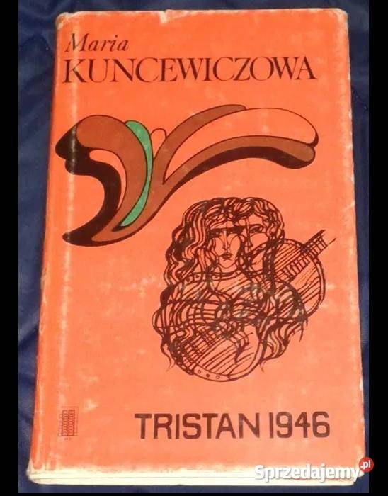 Tristan 1946 Maria Kuncewiczowa Chełm