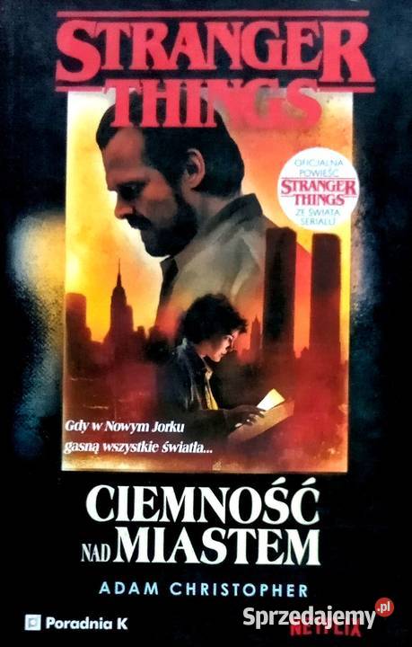 302 Adam Christopher Stranger Things Cimność Warka