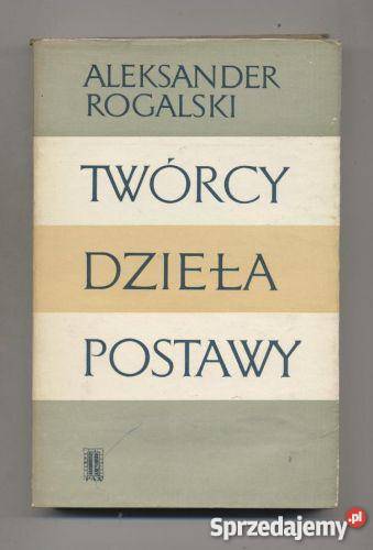 Twórcy Dzieła Postawy Wybór esejów literackich zachodniopomorskie