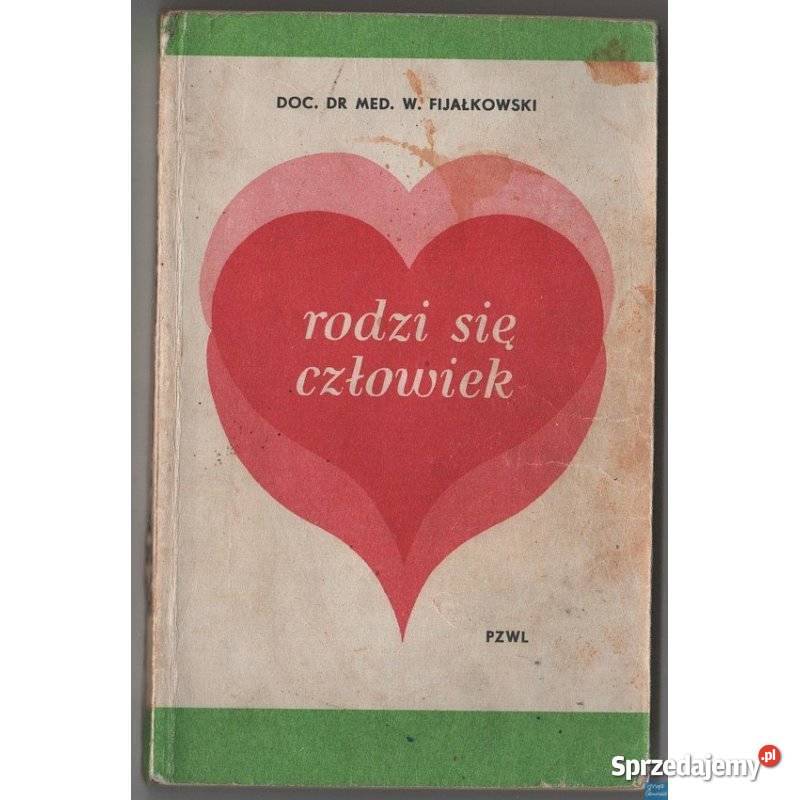 Rodzi się człowiek Fijałkowski W dolnośląskie Świdnica