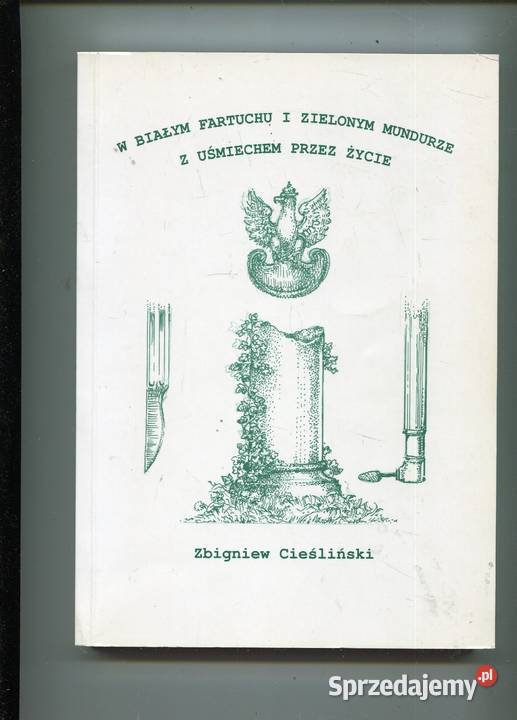 W białym fartuchu i zielonym mundurze Zbigniew Szczecin sprzedam