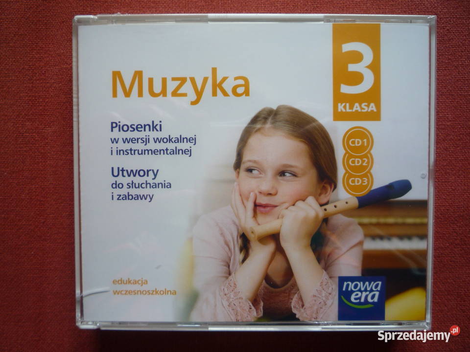 Piosenki Nowa Era Klasa 3 Muzyka klasa 3 Podręcznik + 3 Płyty CD Piosenki Muzyka Nowa Szczecin