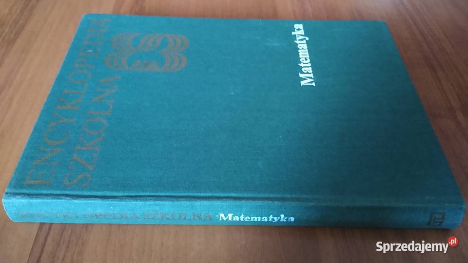 Matematyka Encyklopedia Szkolna Waliszewski kompendium, repetytorium, opracowanie Gdańsk