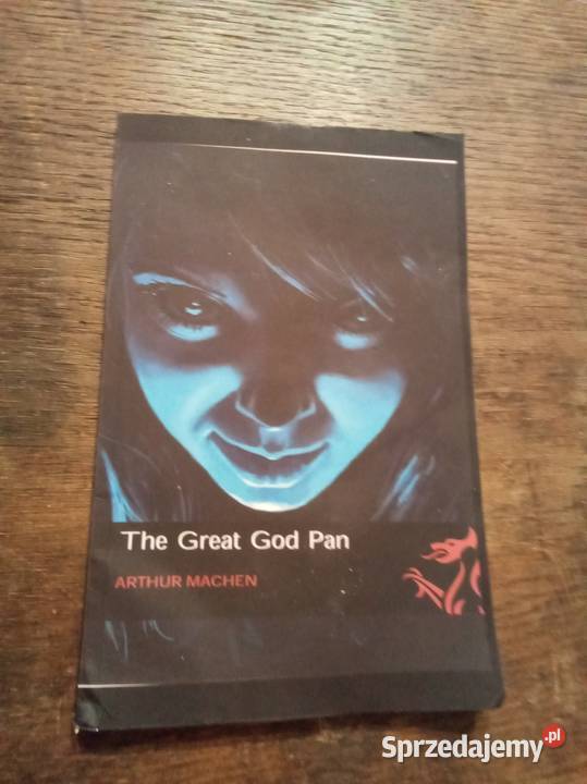 The great god pan Machen angielsku Proza i poezja Warszawa sprzedam