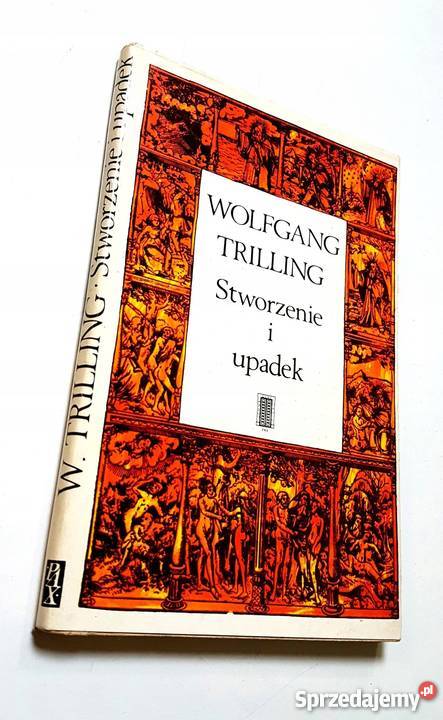 Stworzenie i upadek Trilling Warszawa