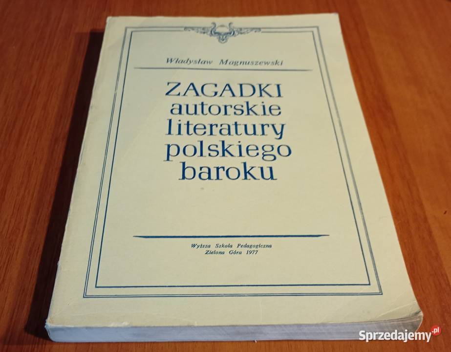 Zagadki autorskie literatury polskiego baroku Gdańsk