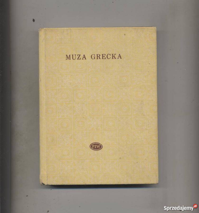 Grecka Muza Z Tabliczką I Rylcem Muza Grecka Epigramaty z Antologii Palatyńskiej Szczecin - Sprzedajemy.pl