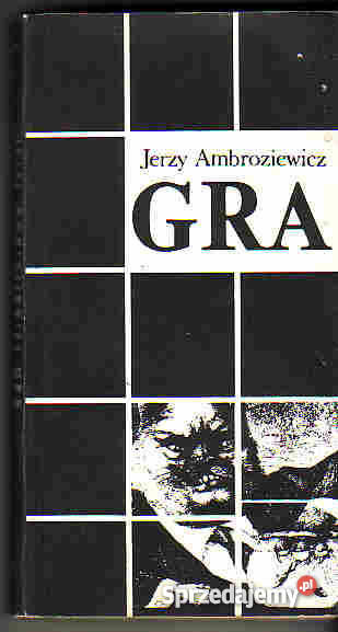 4406 GRA JERZY AMBROZIEWICZ literatura piękna - proza polska Czyrna