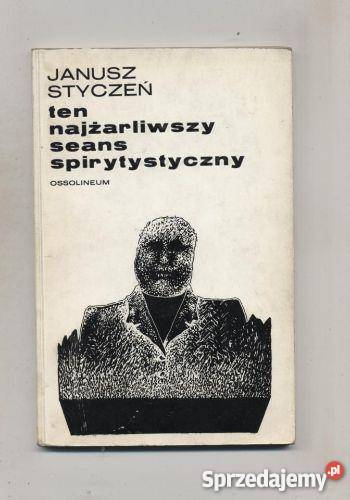 Ten najżarliwszy seans spirytystyczny Szczecin sprzedam