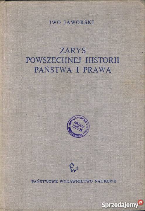 ZARYS POWSZECHNEJ HISTORII PAŃSTWA I PRAWA Łódź