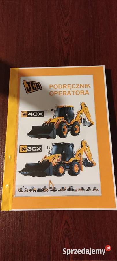 Podręcznik operatora koparko ładowarki JCB 3CX 4 Stalowa Wola