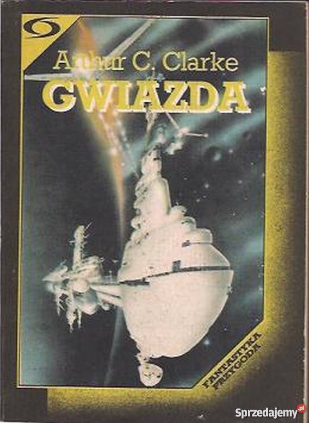 GWIAZDA CLARKE C ARTHUR wielkopolskie Piła sprzedam