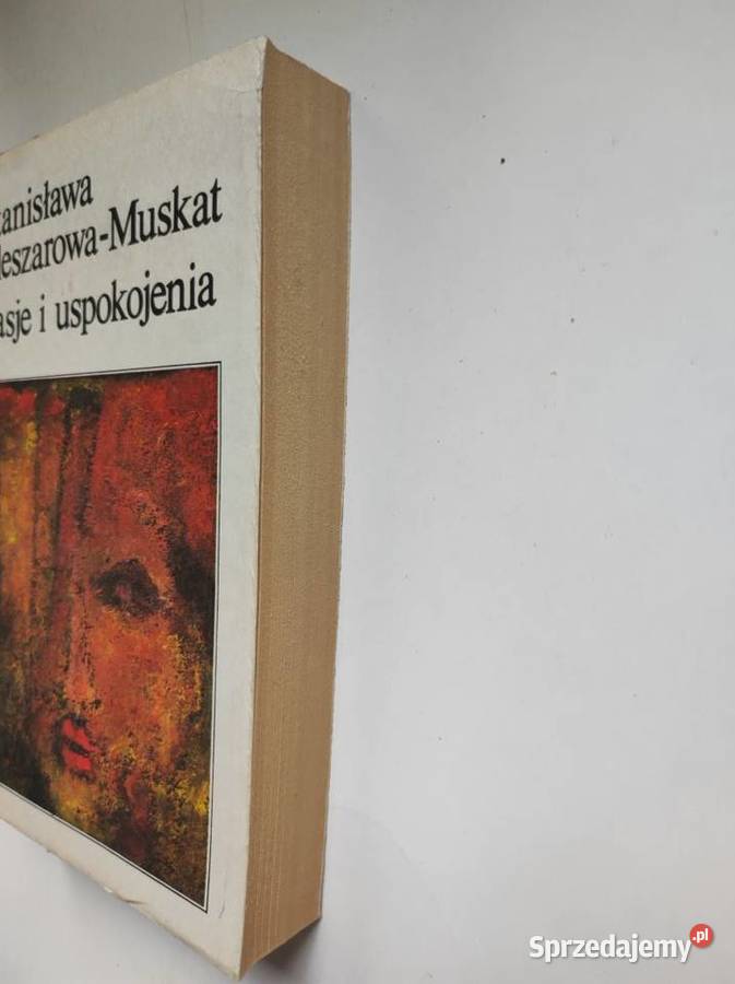Pasje i uspokojenia Stanisława Fleszarowa Muskat Pozostałe Kielce