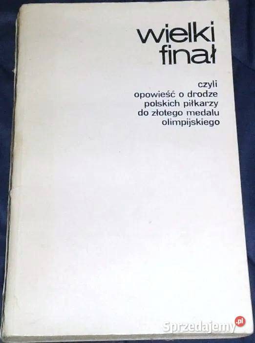 Wielki finał czyli opowieści o drodze polskich lubelskie Chełm