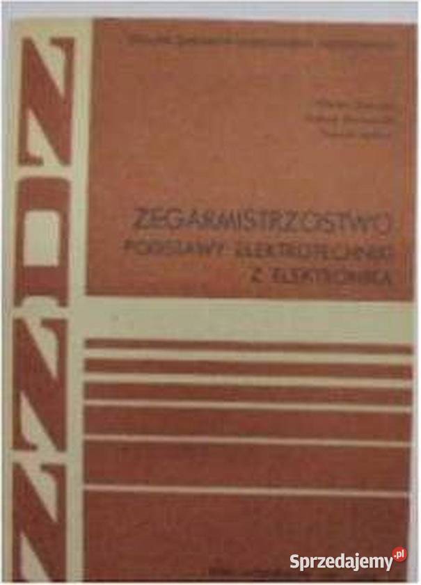 ZEGARMISTRZOSTWO PODSTAWY ELEKTROTECHNIKI Z mazowieckie Radom