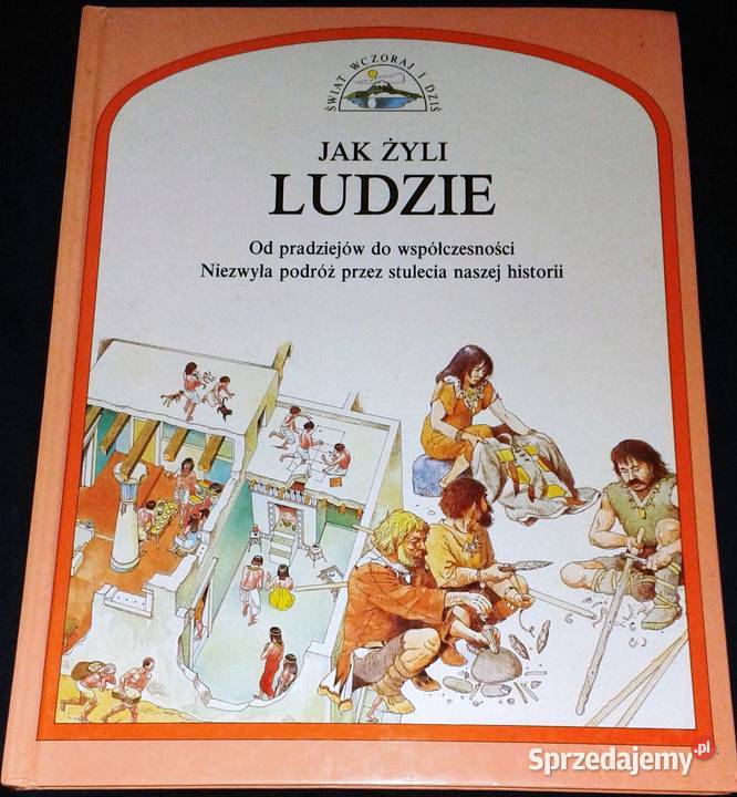 żyli ludzie Anne Millard Rok wydania 1991 lubelskie Chełm