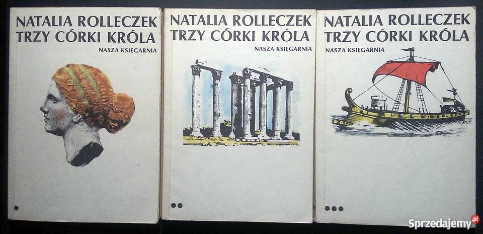 Trzy córki króla Rolleczek 3 tomy kompletfa Goleniów