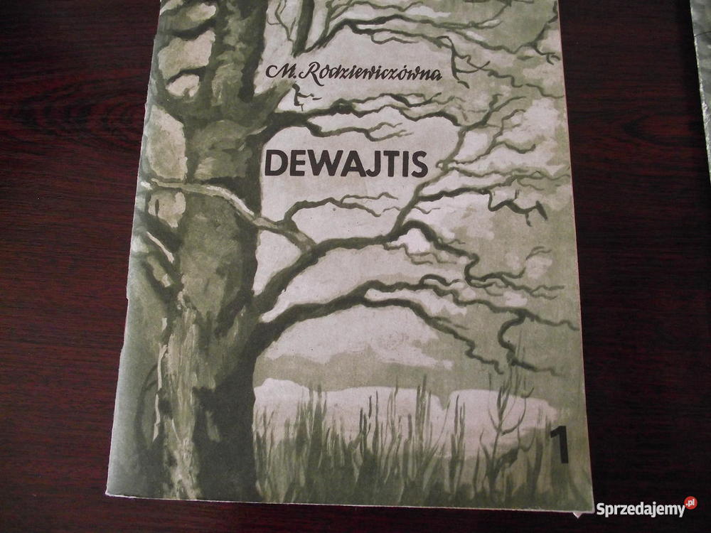 DEWAJTIS Maria Rodziewiczówna Rogoźno