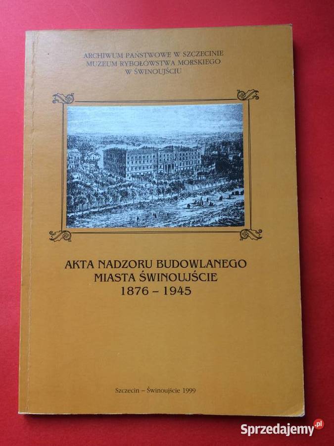141 Akta Nadzoru Budowlanego Świnoujścia Szczecin