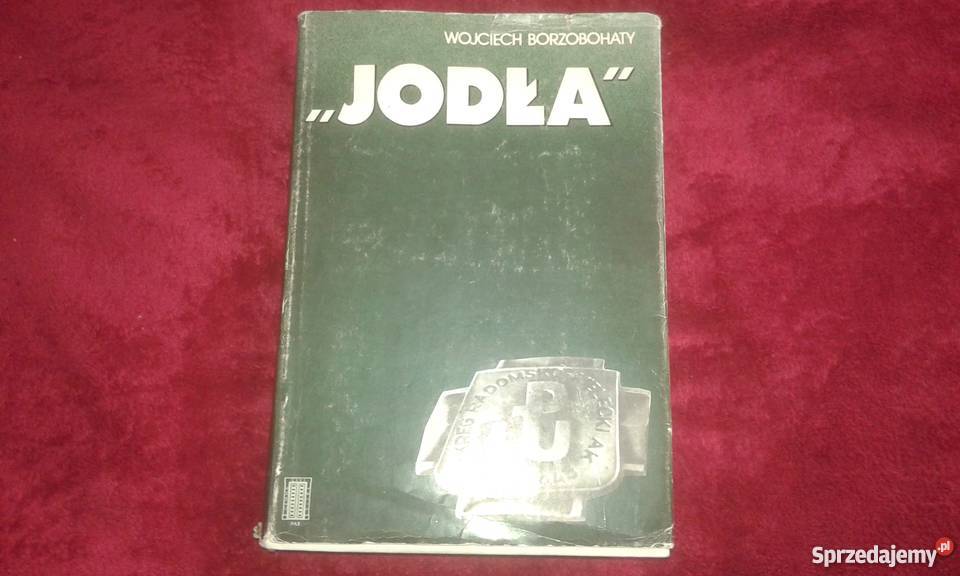 Jodła Wojciech Borzobohaty 1988r wydanie Warszawa