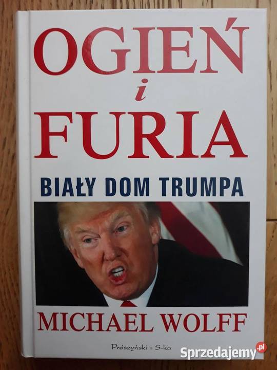 Ogień i Furia Michael Wolff Skierniewice sprzedam