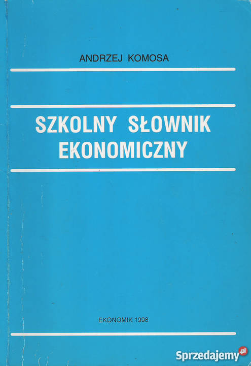 Szkolny Słownik Ekonomiczny A Komosa Podręczniki