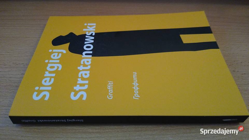 Graffiti Siergiej Stratanowski Proza i poezja Gdańsk