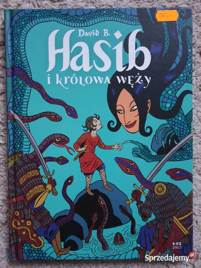Hasib i królowa węży David B Kultura Gniewu Gdynia