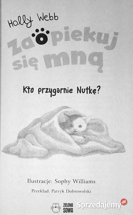 Kto przygarnie Nutkę Książki z serii Zaopiekuj