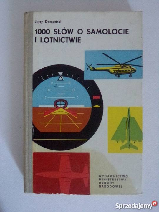 1000 SŁÓW O SAMOLOCIE I LOTNICTWIE DOMAŃSKI mazowieckie