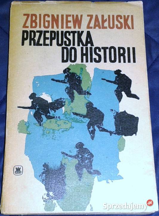 Przepustka do historii Zbigniew Załuski miękka z obwolutą Chełm