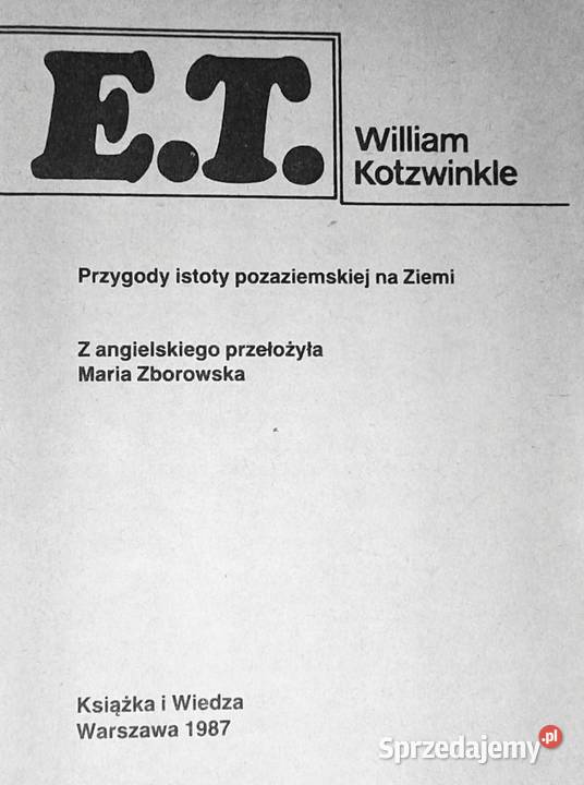 ET William Kotzwinkle Rok wydania 1987 lubelskie Chełm