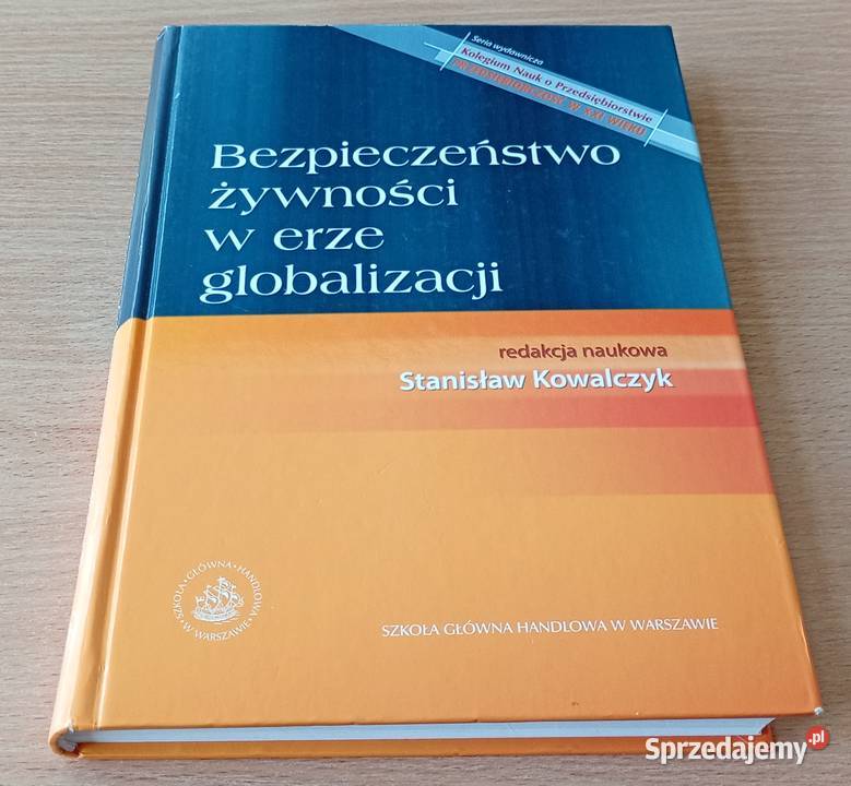 Bezpieczeństwo żywności w erze globalizacji Gdańsk