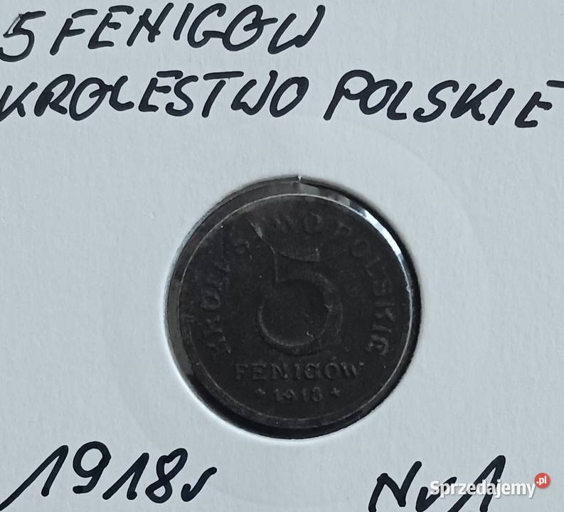 5 Fenigów Królestwo Polskie 1918 r 1 wielkopolskie Konin