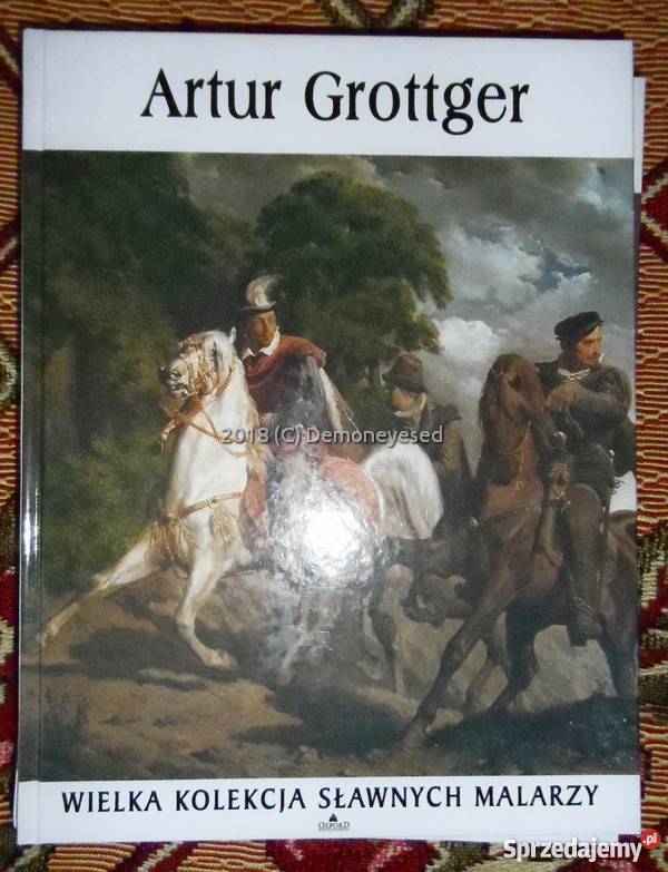 Albumy Matejko Malczewski Grottger Wyspiański Poradniki, albumy i reportaże