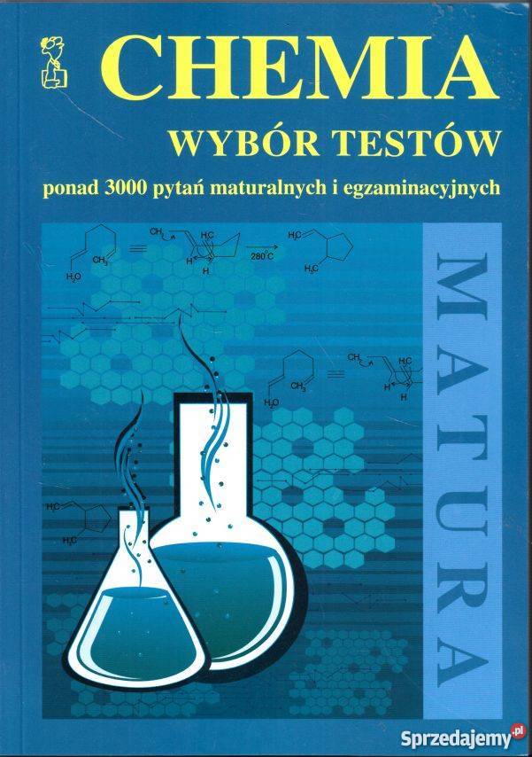 CHEMIA WYBÓR TESTÓW Grudziądz