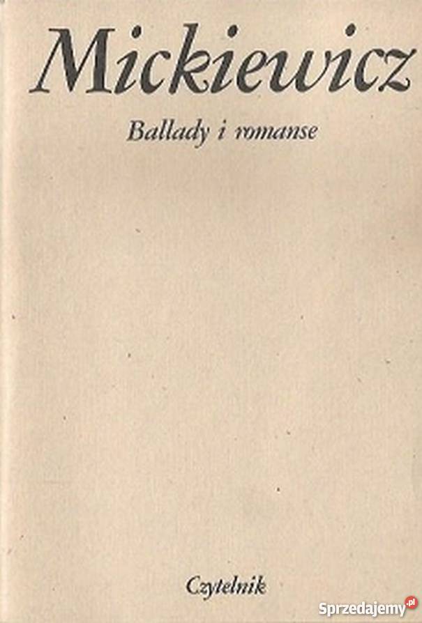 BALLADY I ROMANSE MICKIEWICZ ADAM Rzeszów