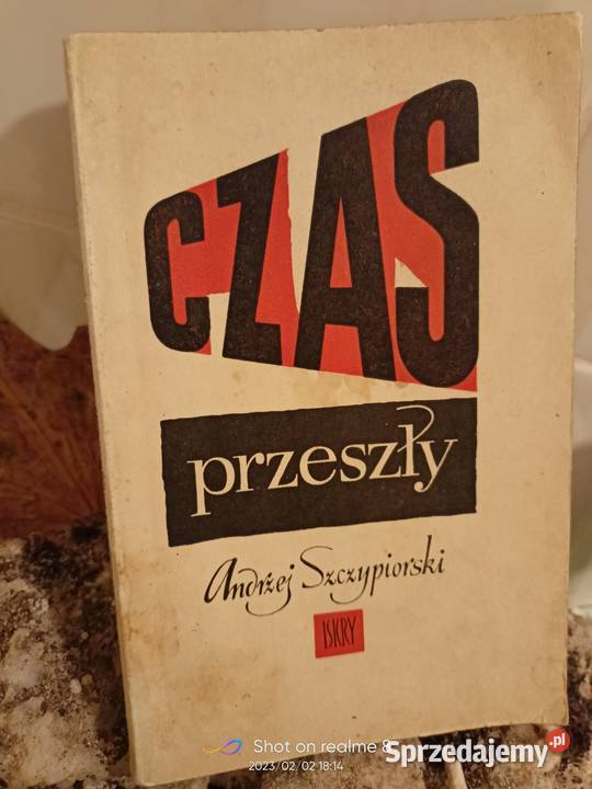 Czas przeszły Szczypiorski pierwsze wydanie Warszawa sprzedam