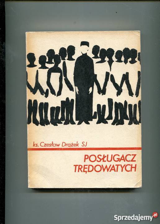 Posługacz Trędowatych Czesław Drążek ksSJ zachodniopomorskie Szczecin