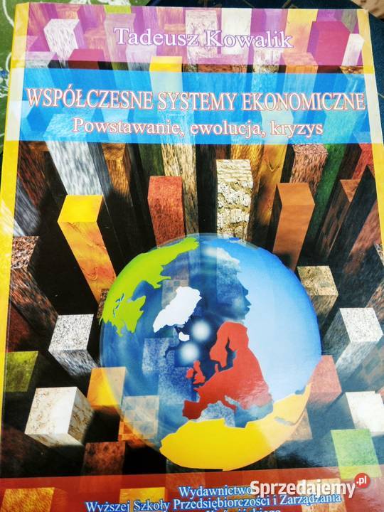 Współczesne systemów ekonomiczne Kowalik mazowieckie Warszawa sprzedam