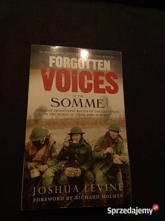 Forgotten voices of the Somme Warszawa