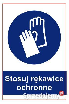 Naklejka BHP Stosuj rękawice ochronne GL008 małopolskie Kamionna