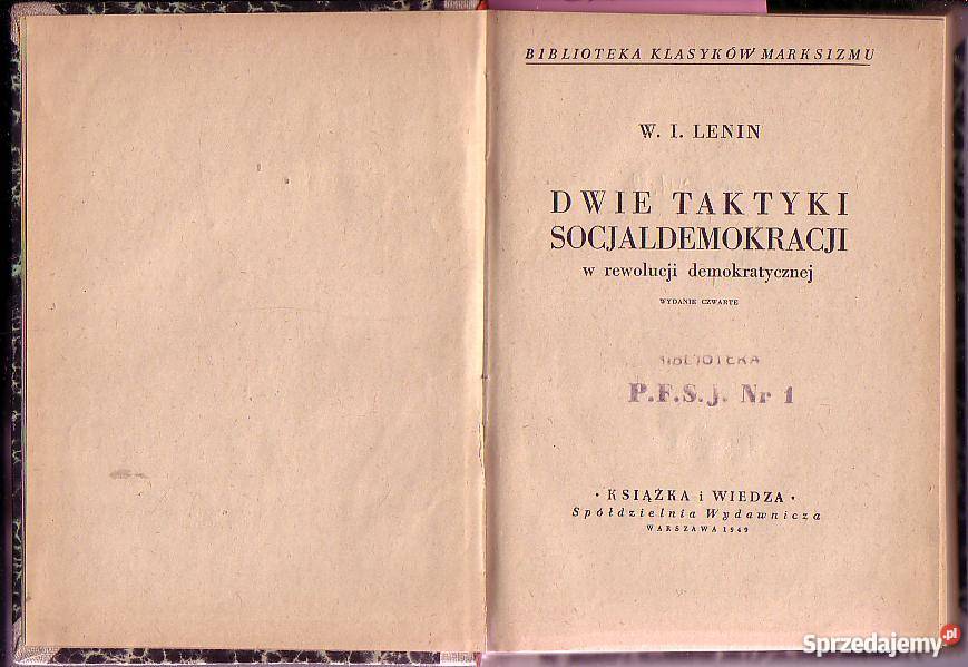 6256 DWIE TAKTYKI SOCJALDEMOKRACJI W REWOLUCJI Czyrna