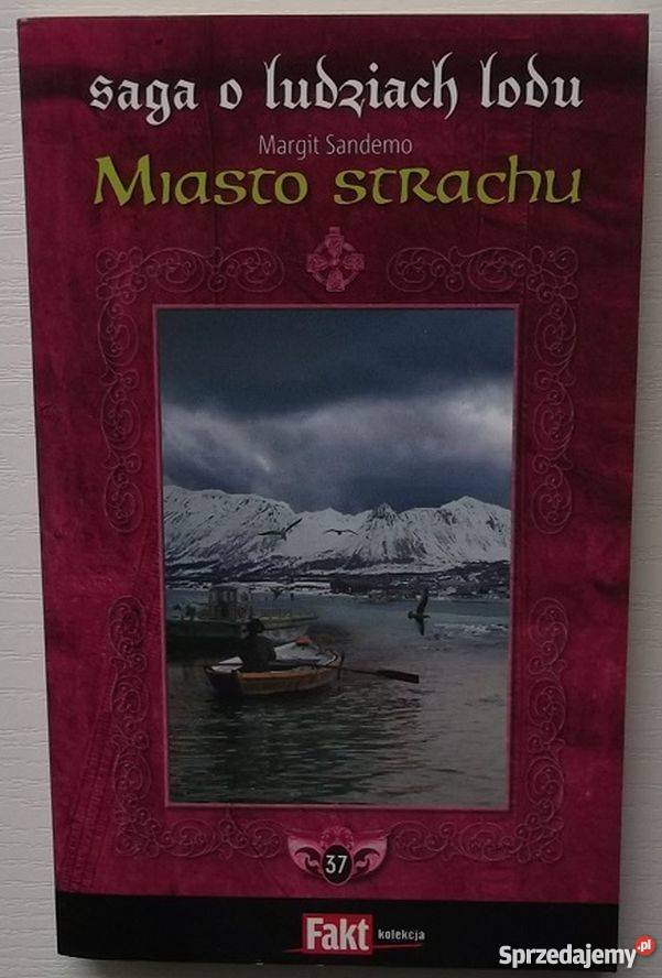 SAGA O LUDZIACH LODU T 37 MIASTO STRACHU kujawsko-pomorskie Toruń