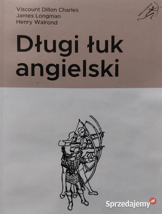 Książka Długi łuk angielski Charles Longman Nowy Sącz sprzedam