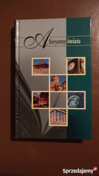 Aforyzmy świata Tomasz Illg Łódź